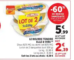 Hyper U ELLE VIRE Le beurre tendre offre