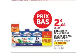 Hyper U BRIDELICE Creme uht semi-epaisse legere 18% mg offre