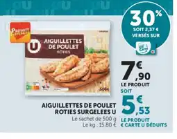 Hyper U U Aiguillettes de poulet roties surgelees offre