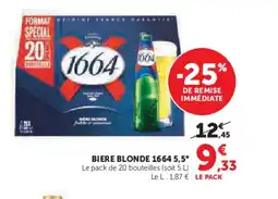 Hyper U 1664 5,5° Biere blonde offre