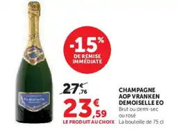 Hyper U DEMOISELLE EO Champagne aop vranken offre