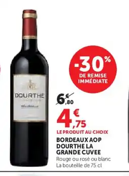 Hyper U Bordeaux aop dourthe la grande cuvee offre