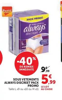 Hyper U Sous vetements always discreet pack promo offre