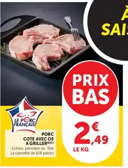 Hyper U Porc cote avec os a griller offre