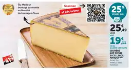 Hyper U Gruyère aop suisse excellence margot offre