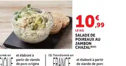 Hyper U Salade de poireaux au jambon chazal offre