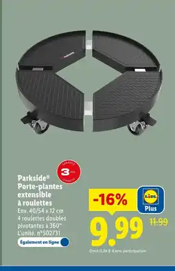Lidl PARKSIDE Porte-plantes extensible à roulettes offre