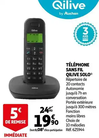 Auchan Qilive téléphone sans fil solo offre