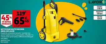 Auchan Lavor nettoyeur haute pression ninja 150 offre
