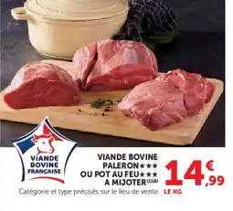 Hyper U Viande bovine paleron ou pot au feu a mijoter offre