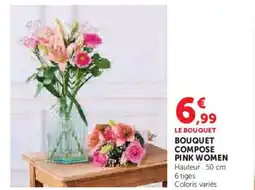 Hyper U Bouquet compose pink women offre