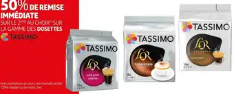 Auchan Tassimo bon plan sur la gamme des dosettes tassimo offre