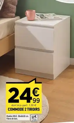 Centrakor Commode 2 tiroirs offre