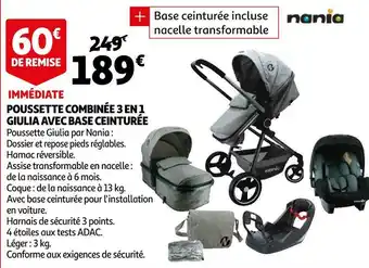 Auchan Nania poussette combinée 3 en 1 giulia avec base ceinturée offre