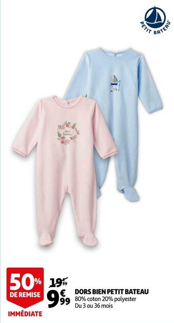 Auchan Petit bateau dors bien offre