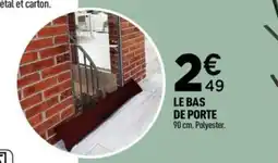 Centrakor Le bas de porte offre