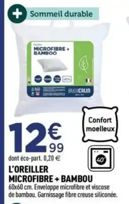 Centrakor L'oreiller microfibre bamboo offre