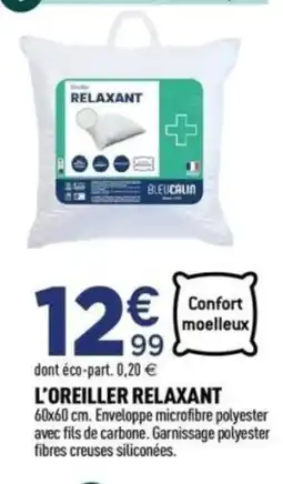 Centrakor L'oreiller relaxant offre