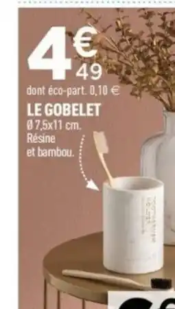 Centrakor Le gobelet offre