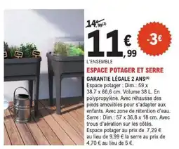 E.Leclerc ESPACE POTAGER ET SERRE offre