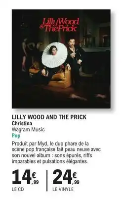 E.Leclerc LILLY WOOD AND THE PRICK offre