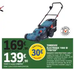 E.Leclerc TONDEUSE ÉLECTRIQUE 1900 W FOXTER offre