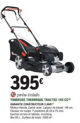 E.Leclerc TONDEUSE THERMIQUE TRACTEE 145 CC offre