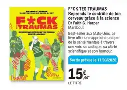 E.Leclerc F*CK TES TRAUMAS offre