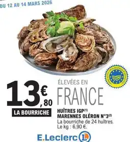 E.Leclerc Huîtres IGP Marennes Oléron N°3 offre