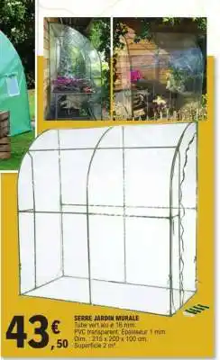 E.Leclerc SERRE JARDIN MURALE offre