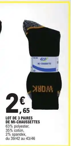 E.Leclerc LOT DE 3 PAIRES DE MI-CHAUSSETTES offre