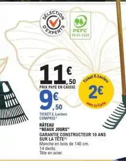 E.Leclerc Râteau 'Beaux Jours' offre