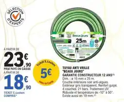 E.Leclerc TUYAU ANTI VRILLE BEAUX JOURS offre
