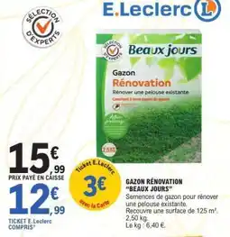 E.Leclerc Gazon Rénovation Beaux Jours offre
