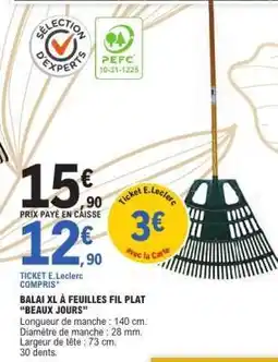 E.Leclerc BALAI XL À FEUILLES FIL PLAT BEAUX JOURS offre