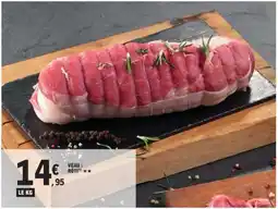 E.Leclerc Veau : rôti offre