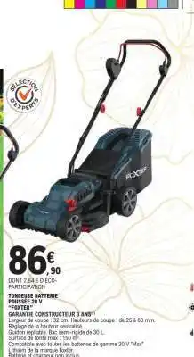 E.Leclerc TONDEUSE BATTERIE POUSSEUR 20 V FOXTER offre