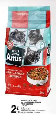 E.Leclerc CROQUETTES AU BOEUF, AU POULET ET AUX LÉGUMES 'TOUS MES AMIS' offre