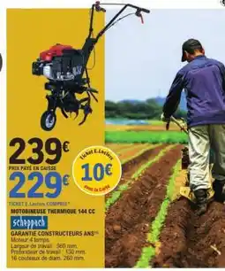 E.Leclerc MOTOBINEUSE THERMIQUE 144 CC offre