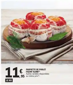 E.Leclerc PAUPIETTE DE POULET FAÇON TAJINE offre