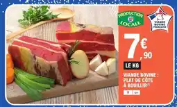E.Leclerc Viande Bovine : Plat de Côte à Bouillir offre