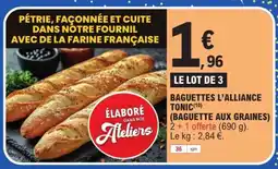 E.Leclerc Baguettes L'Alliance Tonic offre
