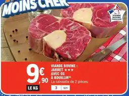 E.Leclerc Viande Bovine: Jarret offre