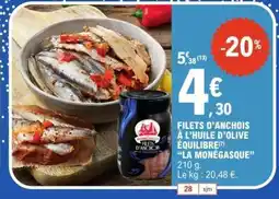 E.Leclerc FILETS D’ANCHOIS À L’HUILE D’OLIVE ÉQUILIBRE “LA MONÉGASQUE” offre