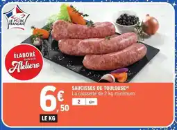 E.Leclerc Saucisses De Toulouse offre