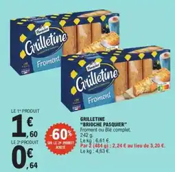 E.Leclerc Grilletine 'Brioche Pasquier' offre