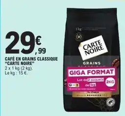 E.Leclerc Café en grains classique 'Carte Noire' offre