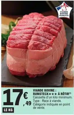 E.Leclerc Viande Bovine : Rumsteck offre