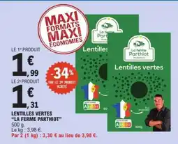 E.Leclerc Lentilles vertes La Ferme Parthiot offre