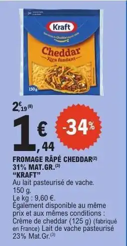 E.Leclerc FROMAGE RÂPÉ CHEDDAR offre